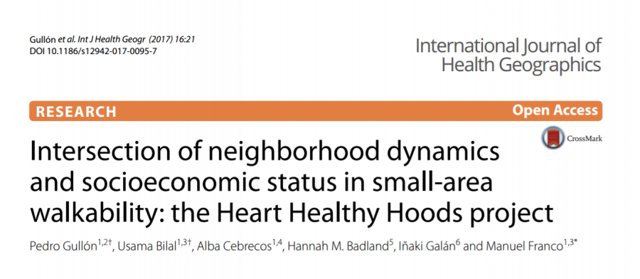 New research paper: Intersection of neighborhood dynamics and socioeconomic status in small-area walkability: the Heart Healthy Hoods project
